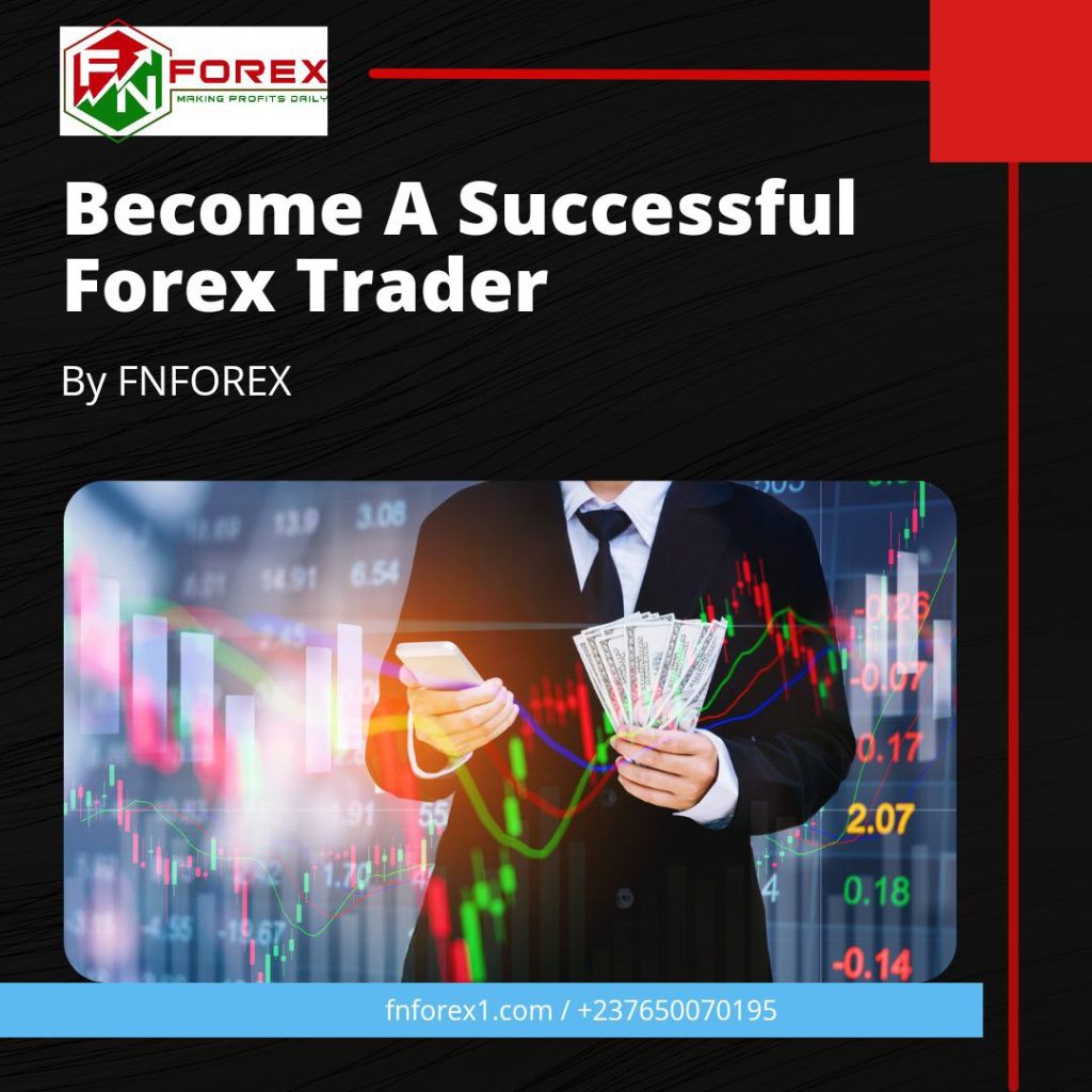 how to become a succeful forex trader