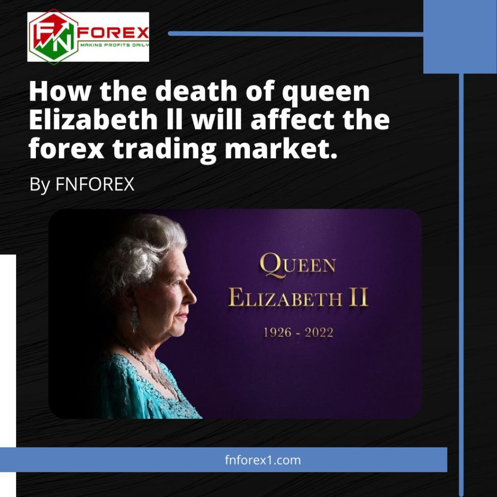 How the Death of Queen Elizabeth II Will Affect the Forex Trading Market